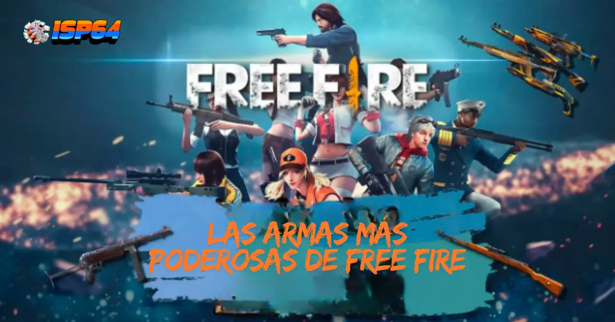Las armas más poderosas de Free Fire