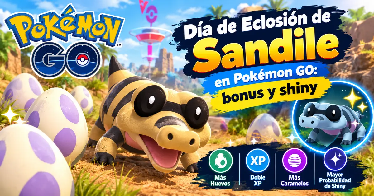 Día de Eclosión de Sandile en Pokémon GO